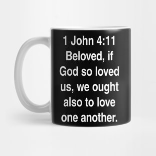 1 John 4:11  Bible Verse Typography KJV Mug